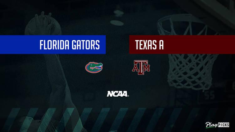 Florida Vs Texas A&M NCAA Basketball Betting Odds Picks & Tips