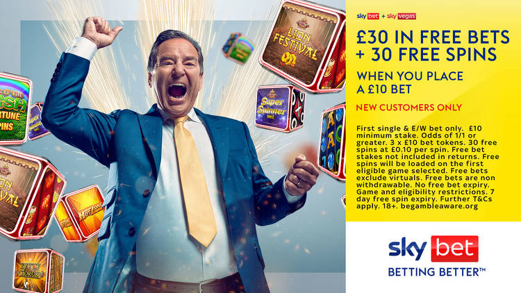 Football offer: Get £30 in free bets AND 30 free spins when you bet £10 on Sky Bet