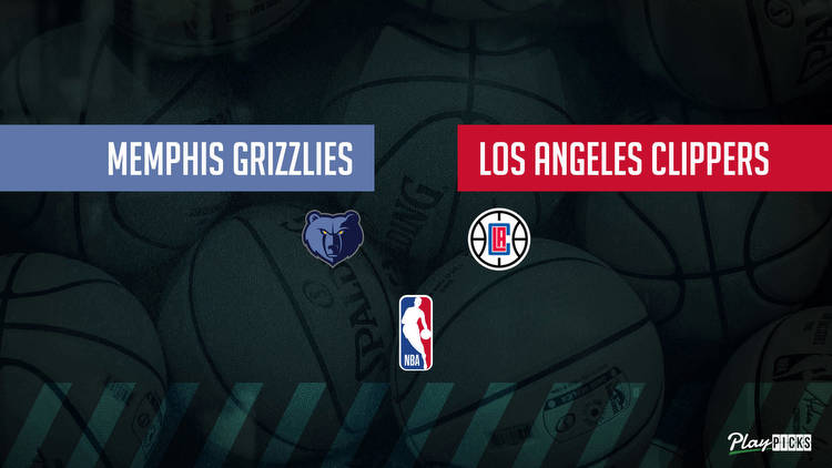 Grizzlies Vs Clippers NBA Betting Odds Picks & Tips