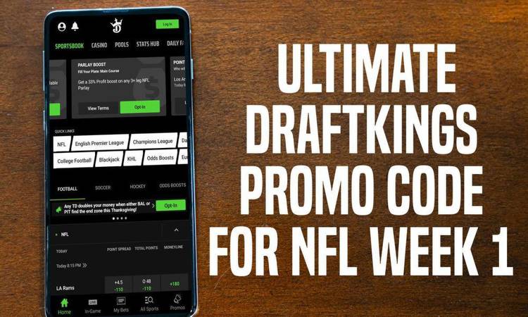 Here Is the Ultimate DraftKings Promo Code for NFL Week 1 Games