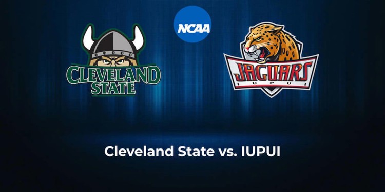 IUPUI vs. Cleveland State: Sportsbook promo codes, odds, spread, over/under