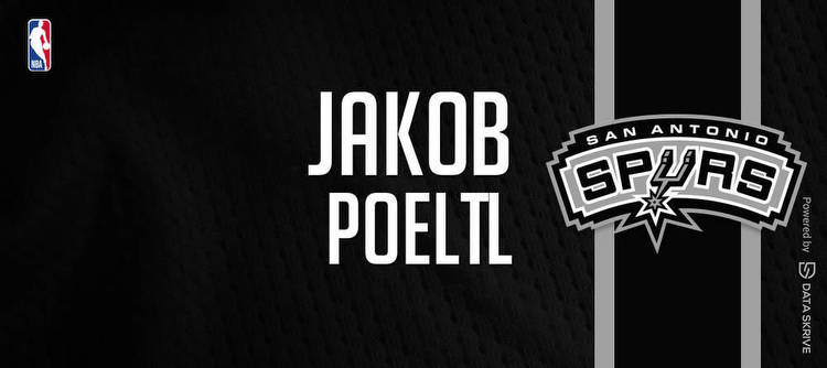 Jakob Poeltl: Prop Bets Vs Wizards