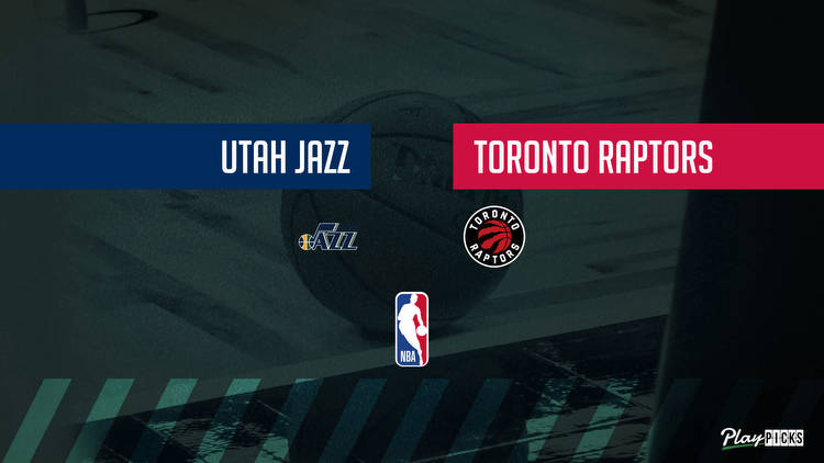 Jazz Vs Raptors NBA Betting Odds Picks & Tips