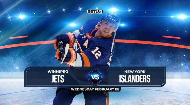 Jets vs Islanders Prediction, Stream, Odds and Picks, Feb 22