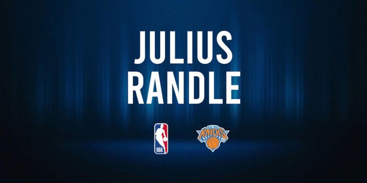 Julius Randle NBA Preview vs. the 76ers