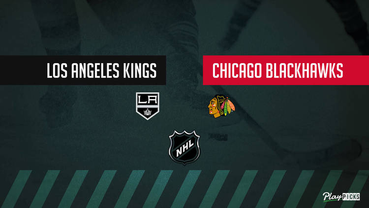 Kings Vs Blackhawks NHL Betting Odds Picks & Tips