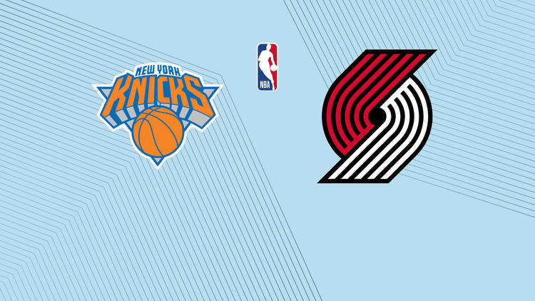 Knicks vs. Trail Blazers: Free Live Stream, TV Channel, How to Watch