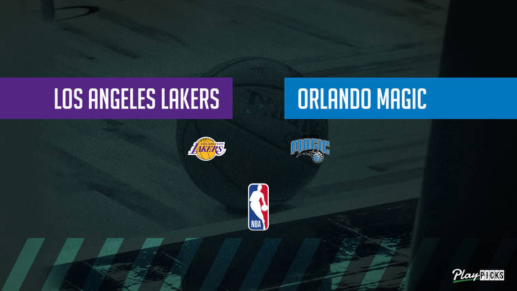 Lakers Vs Magic NBA Betting Odds Picks & Tips