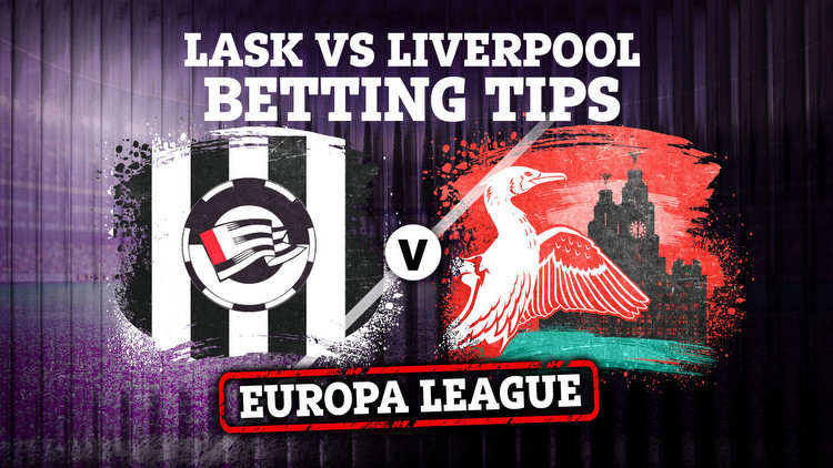 LASK vs Liverpool: Europa League tips, best odds and betting preview