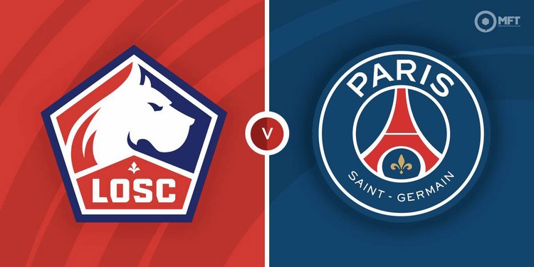 Lille vs PSG Prediction and Betting Tips