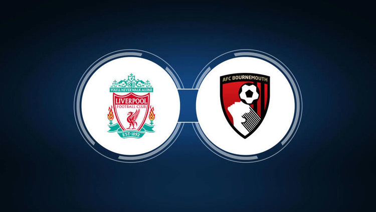 Liverpool FC vs. AFC Bournemouth: Live Stream, TV Channel, Start Time