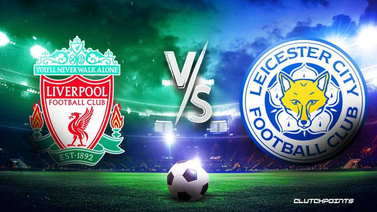 Liverpool-Leicester prediction, odds, pick, how to watch