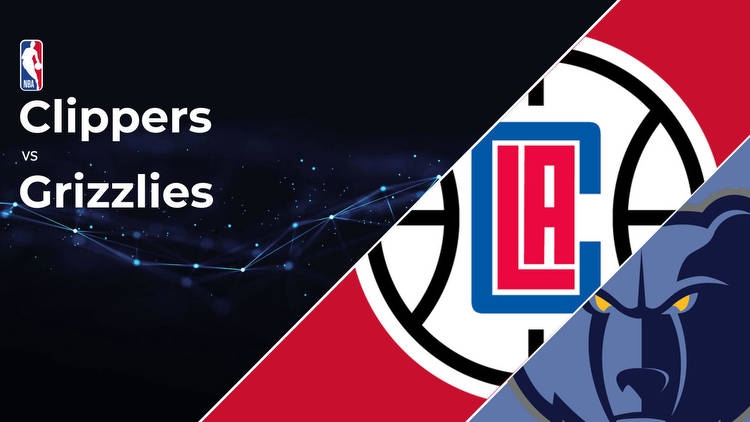 Los Angeles Clippers vs Memphis Grizzlies Betting Preview: Point Spread, Moneylines, Odds