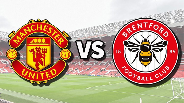 Man Utd vs Brentford live stream: How to watch Premier League game online