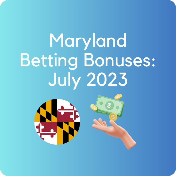 Maryland Sportsbook Bonus Bets