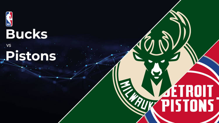 Milwaukee Bucks vs Detroit Pistons Betting Preview: Point Spread, Moneylines, Odds