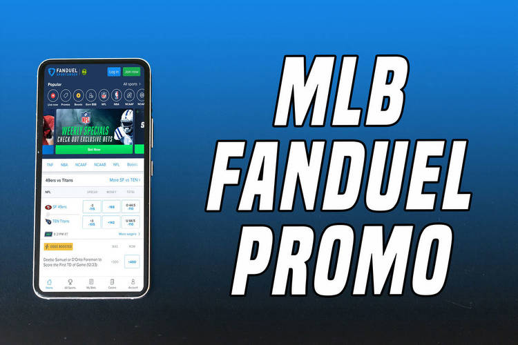 MLB FanDuel Promo: How to 10x Your First Bet This Week
