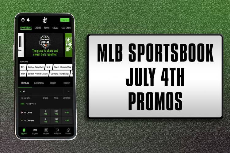 MLB sportsbook promos for July 4 games offer big value