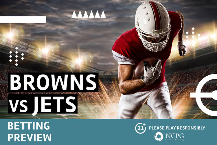 NFL preseason Browns vs Jets odds & betting tips