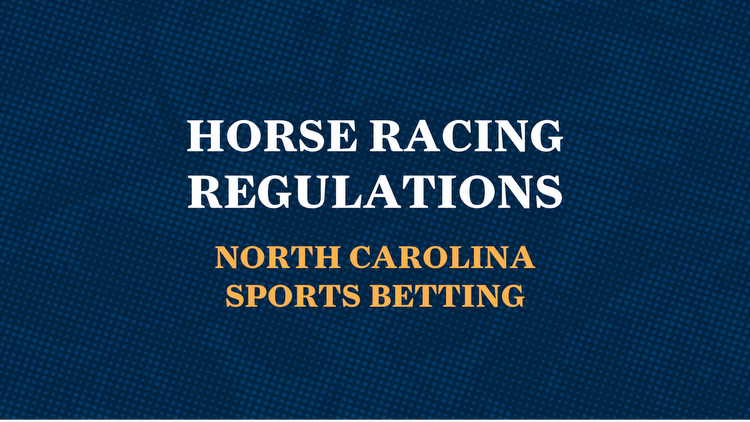 North Carolina sports betting: Horse racing betting laws