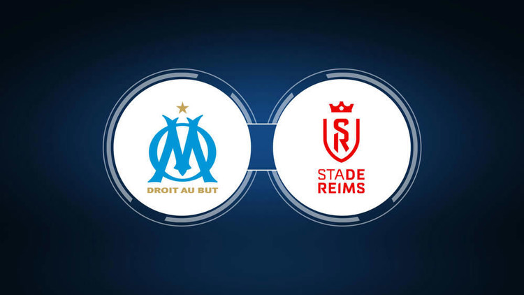 Olympique Marseille vs. Stade Reims: Live Stream, TV Channel, Start Time