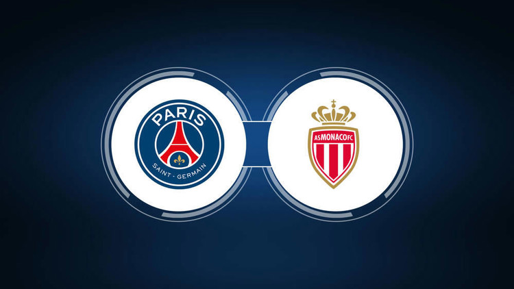 Paris Saint-Germain vs. AS Monaco: Live Stream, TV Channel, Start Time