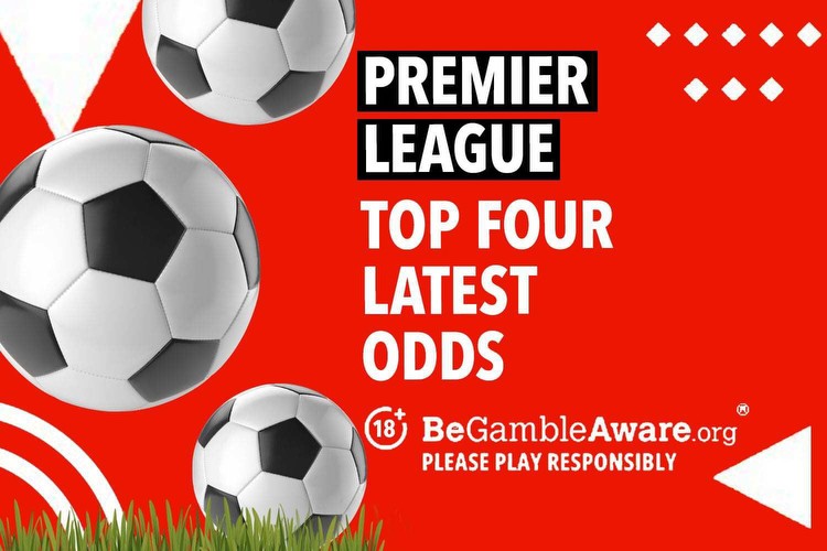 Premier League Top 4 finish betting odds for the 23/24 season: Who will make the Champions League?