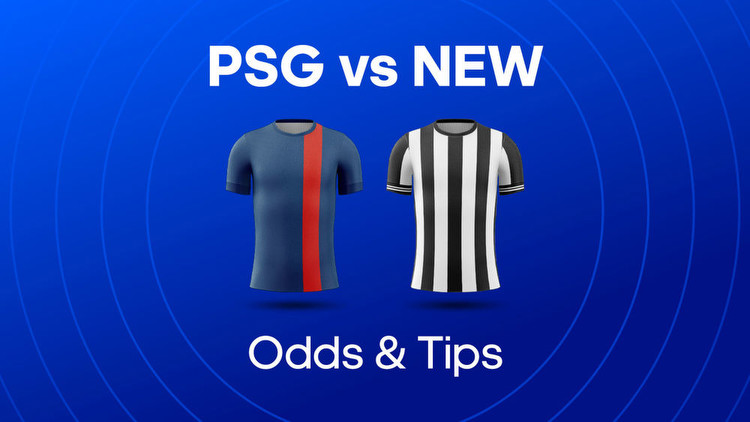 PSG vs Newcastle Leipzig Odds, Prediction & Betting Tips