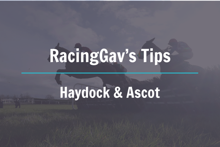 RacingGav's Saturday Horse Racing Tips, Prediction, NAP: Haydock, Ascot