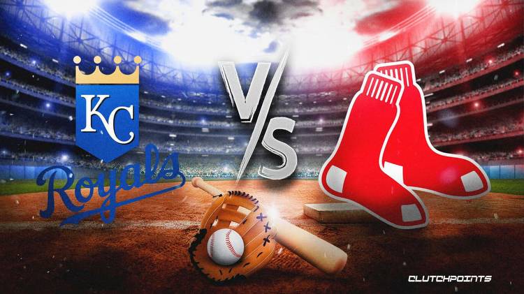 Royals-Red Sox prediction, odds, pick, how to watch