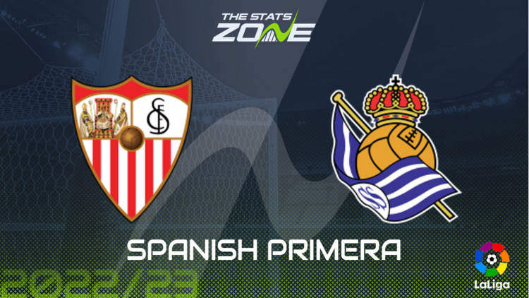 Sevilla vs Real Sociedad Preview & Prediction