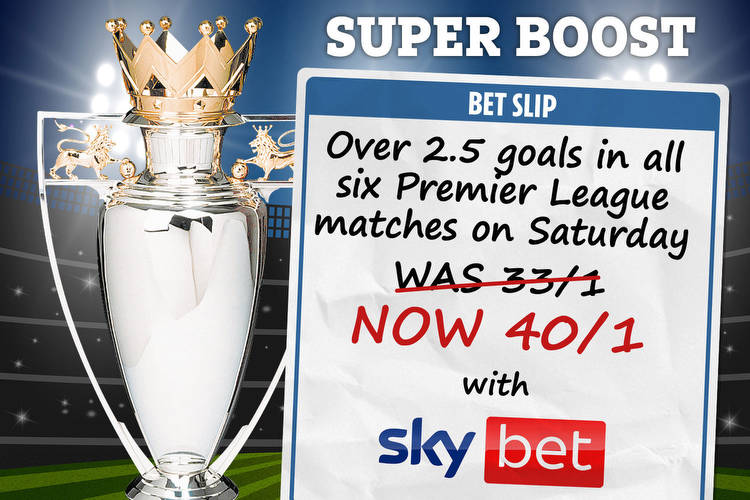 Sky Bet Super Boost: Get over 2.5 goals in each match on Saturday at 40/1