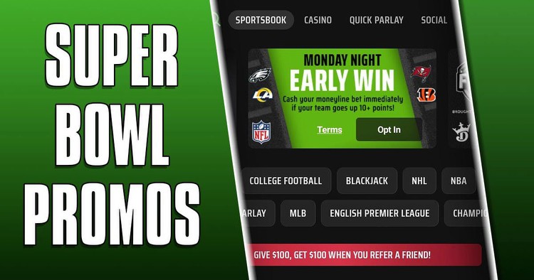 The 5 best Super Bowl 58 betting promos to claim this weekend
