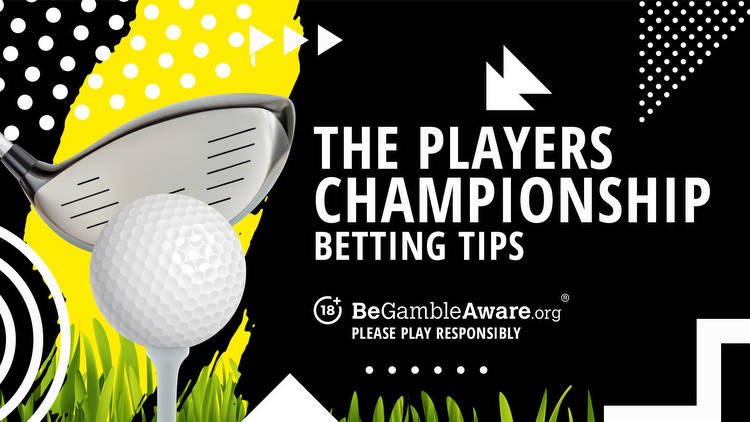 The Players Championship betting preview: Odds, predictions and tips
