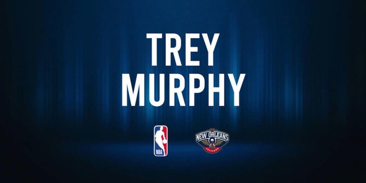Trey Murphy III NBA Preview vs. the Raptors