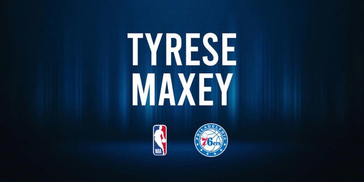 Tyrese Maxey NBA Preview vs. the Bulls