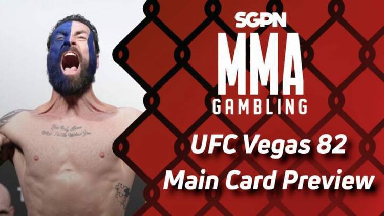 UFC Vegas 82 Main Card Betting Guide (The Delightful)
