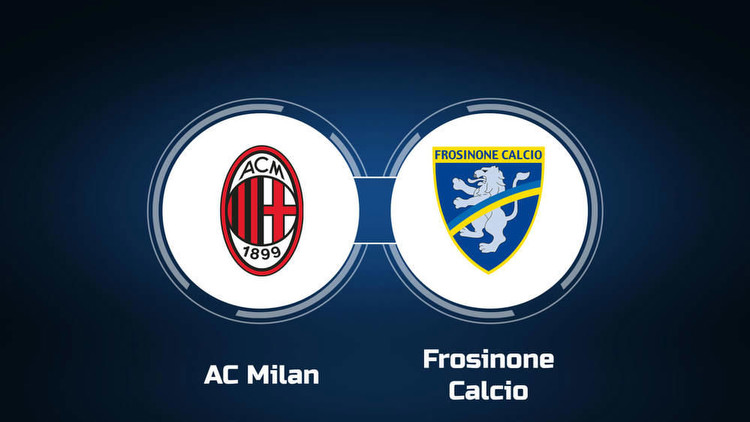 Watch AC Milan vs. Frosinone Calcio Online: Live Stream, Start Time