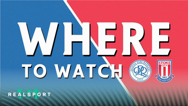 Where to Watch and Stream QPR vs Stoke: EFL Championship 2022/23