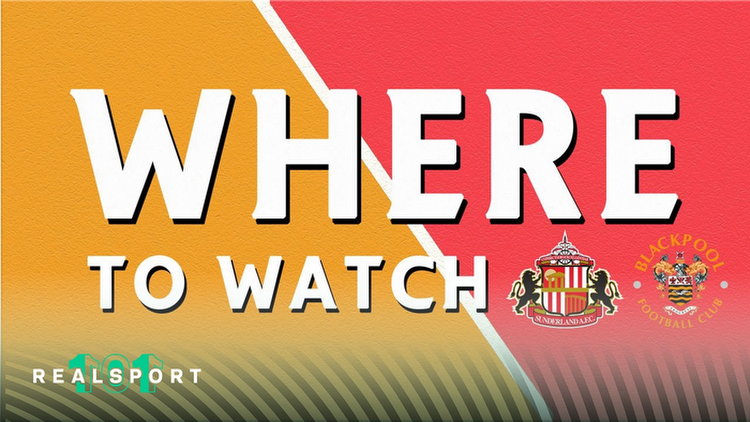 Where to Watch and Stream Sunderland vs Blackpool: EFL Championship