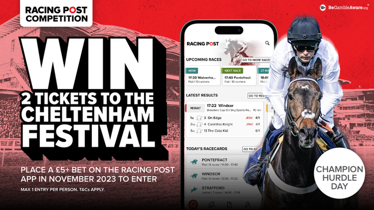 WIN two tickets to the Cheltenham Festival