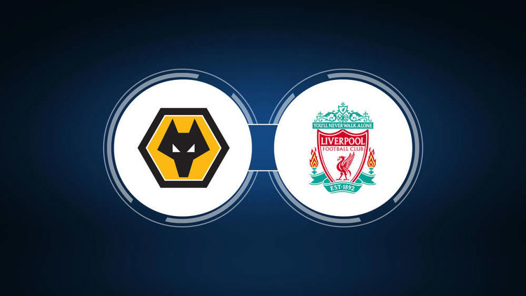 Wolverhampton Wanderers vs. Liverpool FC: Live Stream, TV Channel, Start Time