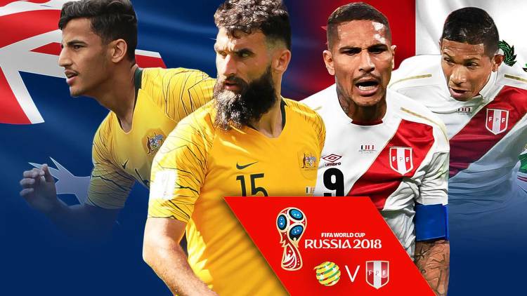 World Cup 2018: Australia v Peru start time, teams, betting odds, how to watch