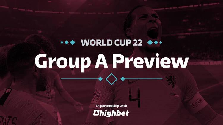 World Cup 2022: Group A Betting Tips and Preview