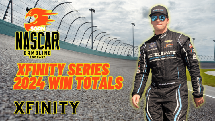 Xfinity Series 2024 Win Totals I NASCAR Gambling Podcast (Ep. 326)