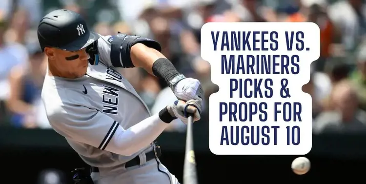 Yankees vs. Mariners prop betting picks: Bombers’ offense to give Robbie Ray problems on Wednesday (8/10/22)