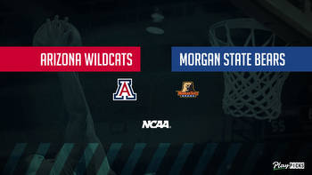 Arizona Vs Morgan State NCAA Basketball Betting Odds Picks & Tips