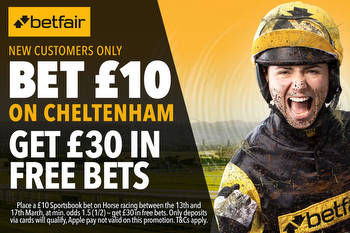 Betfair Cheltenham offer: New customers get £30 in free bets on the horse racing