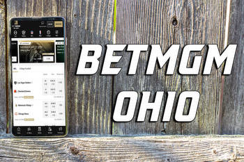BetMGM Ohio promo code: sports betting arrives this weekend, claim $200 right now