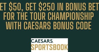 Caesars golf promo: Claim new $250 Tour Championship bonus